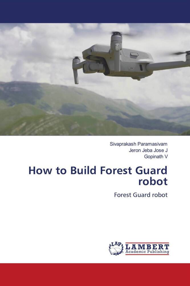 How to Build Forest Guard robot