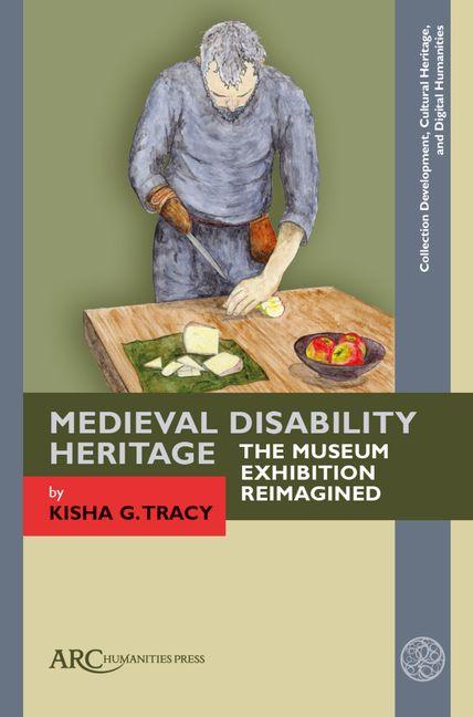 Medieval Disability Heritage