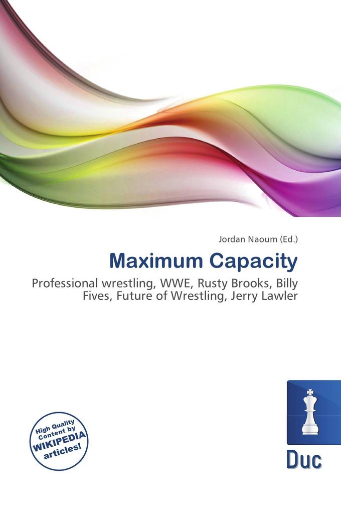 Maximum Capacity
