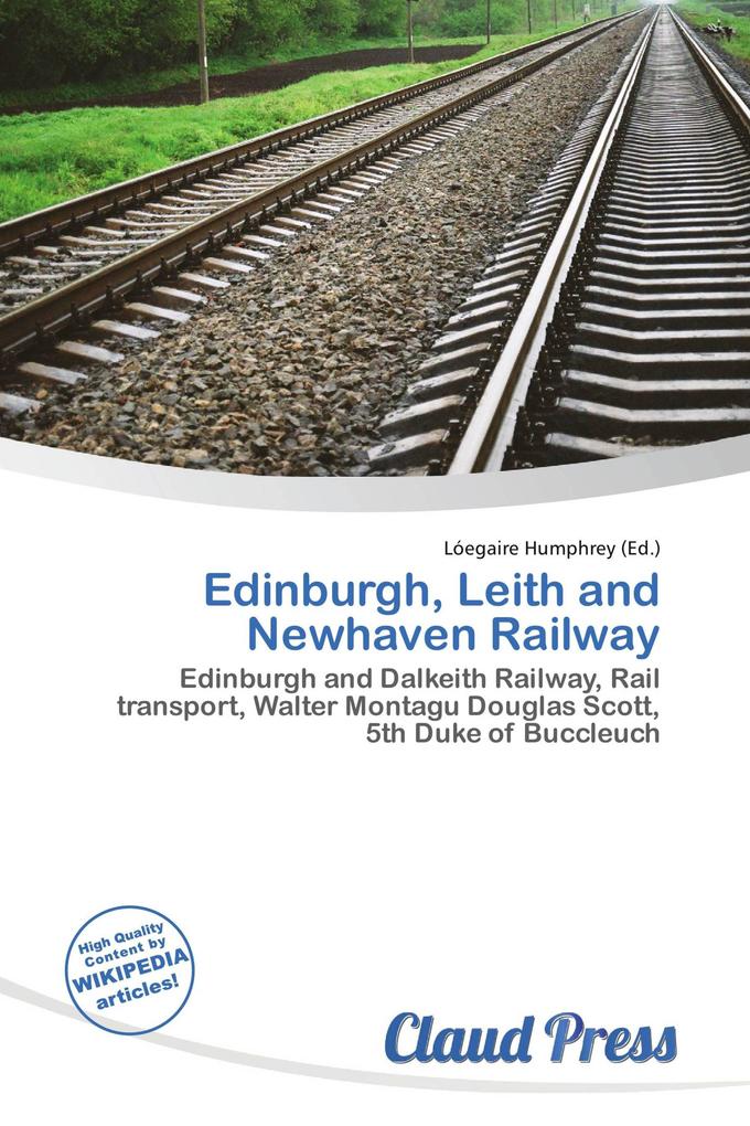 Edinburgh Leith and Newhaven Railway