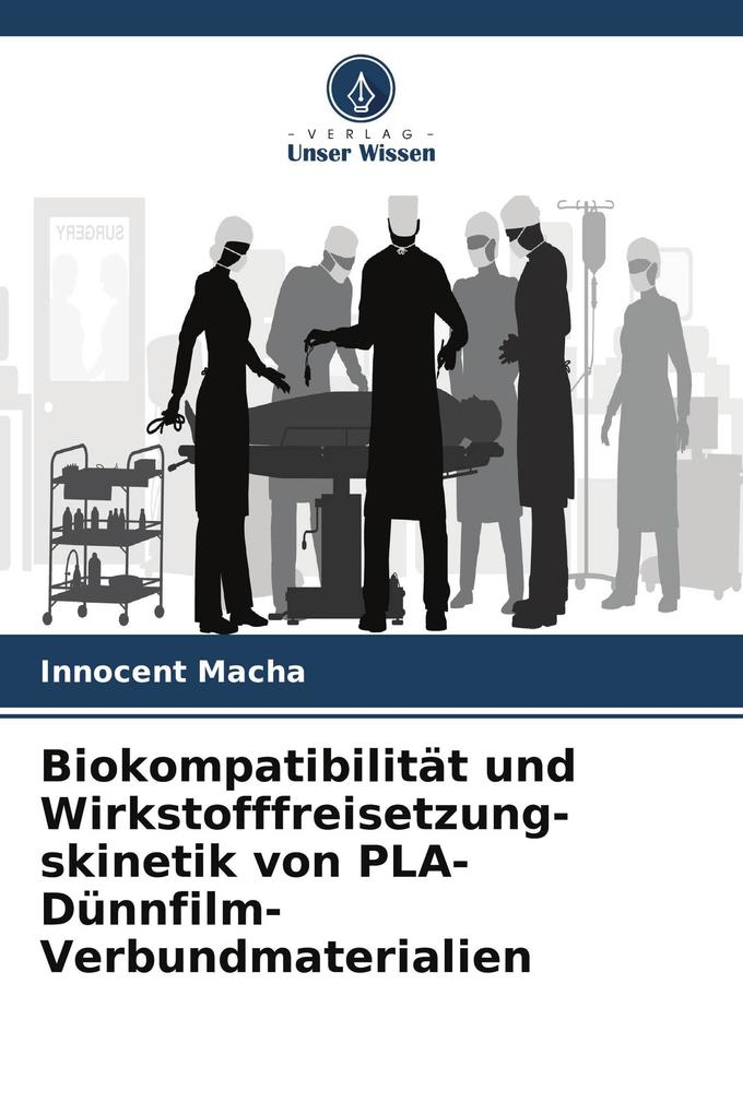 Biokompatibilität und Wirkstofffreisetzung-skinetik von PLA-Dünnfilm-Verbundmaterialien