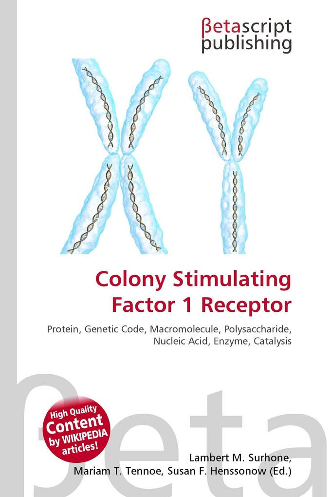 Colony Stimulating Factor 1 Receptor