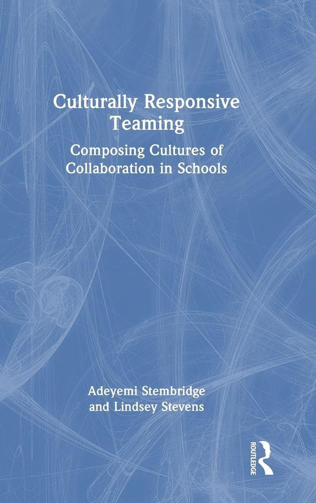 Culturally Responsive Teaming