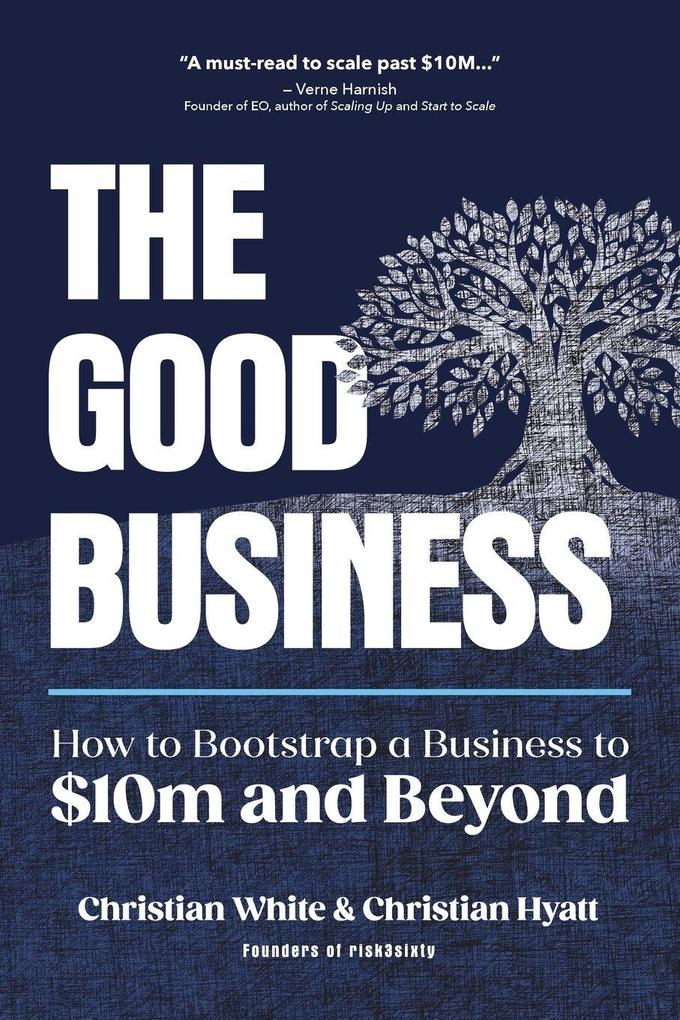 The Good Business
