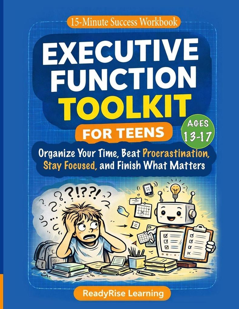 Executive Function Toolkit for Teens