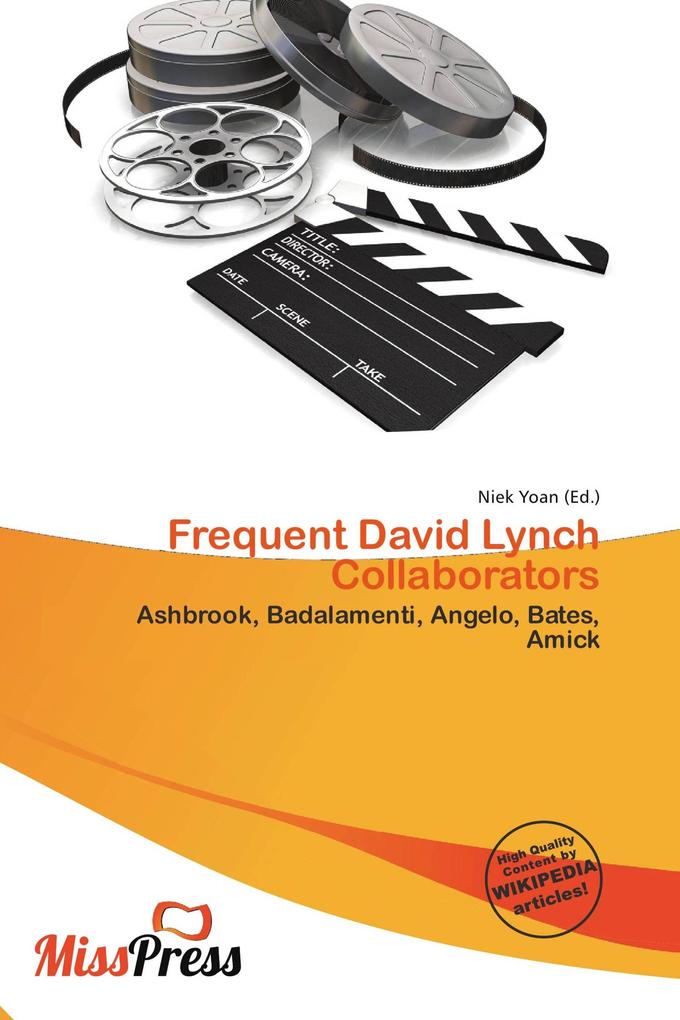 Frequent David Lynch Collaborators