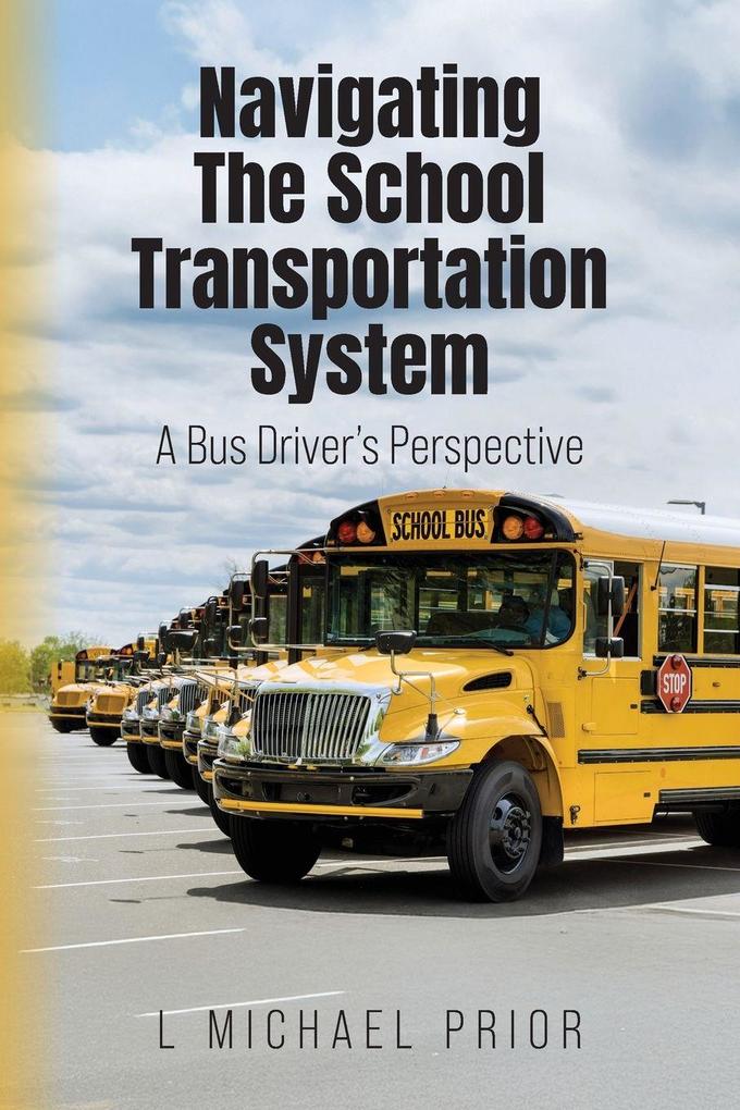Navigating The School Transportation System