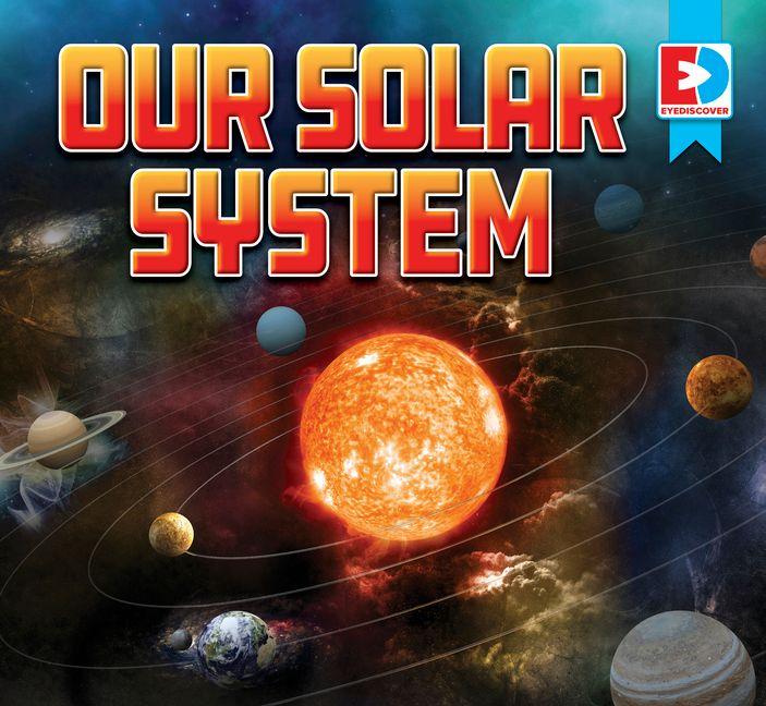 Our Solar System
