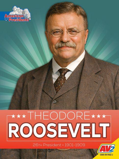 Theodore Roosevelt