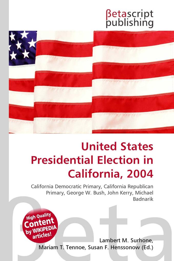 United States Presidential Election in California 2004