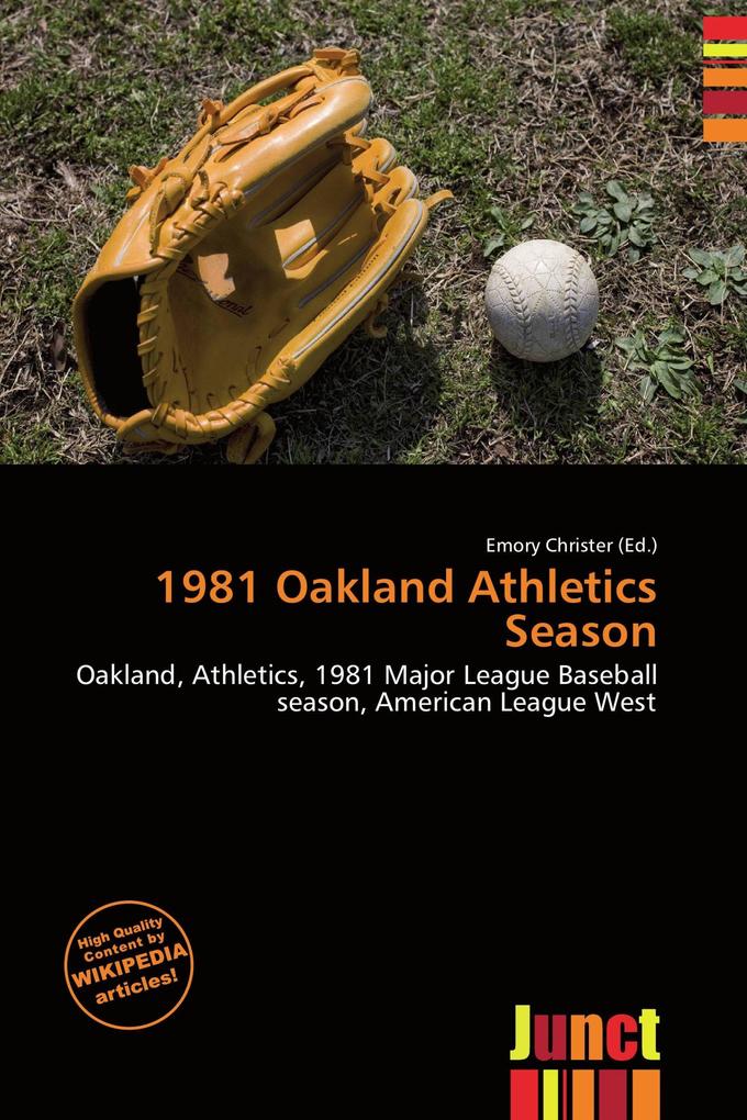 1981 Oakland Athletics Season