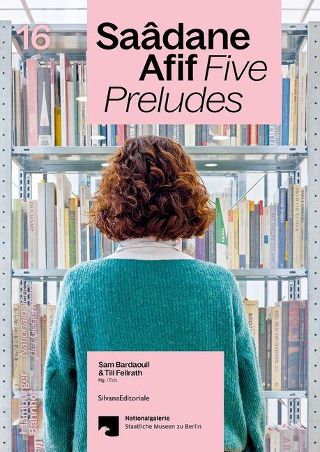 Saâdane Afif: Five Preludes