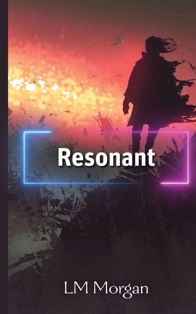 Resonant
