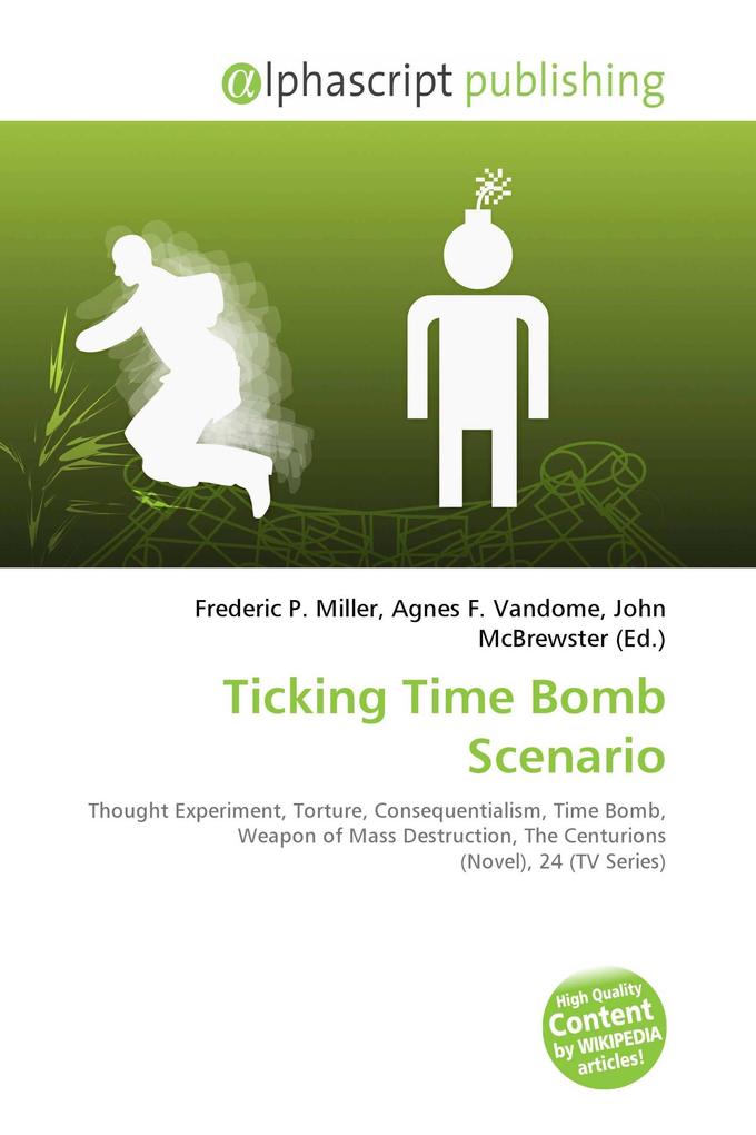 Ticking Time Bomb Scenario