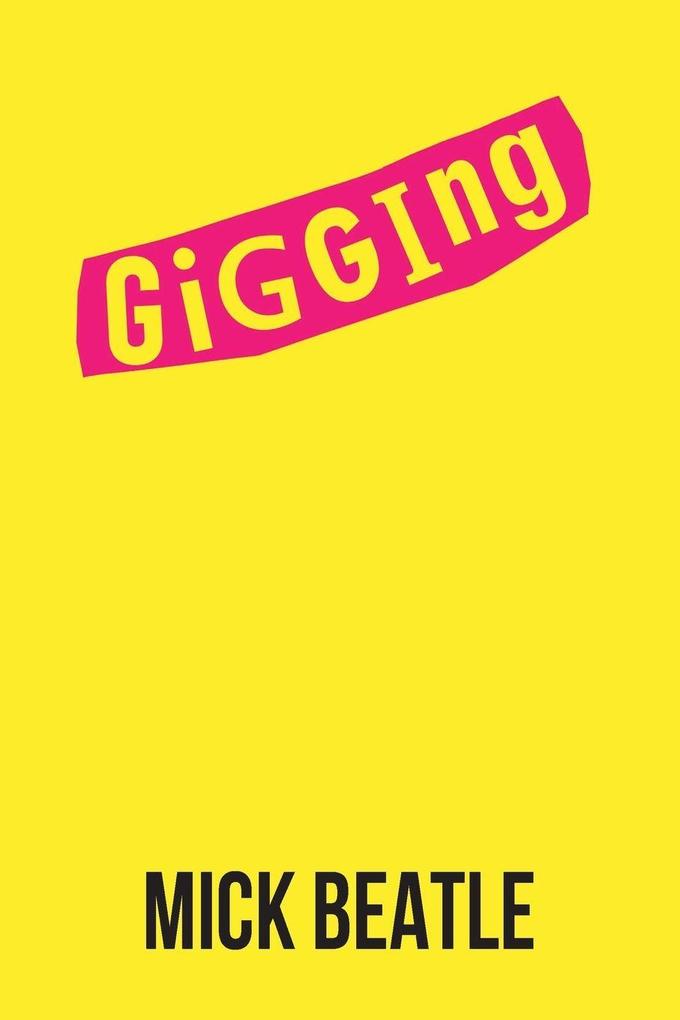 Gigging