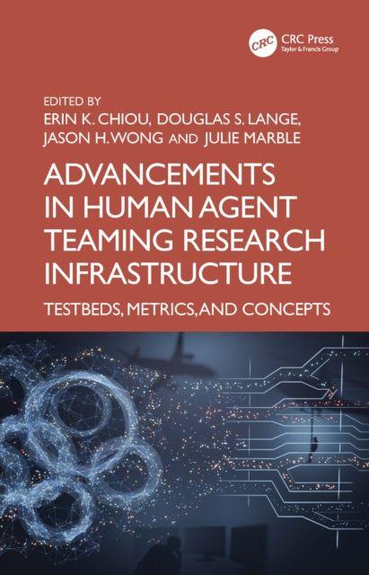 Advancements in Human-Agent Teaming Research Infrastructure
