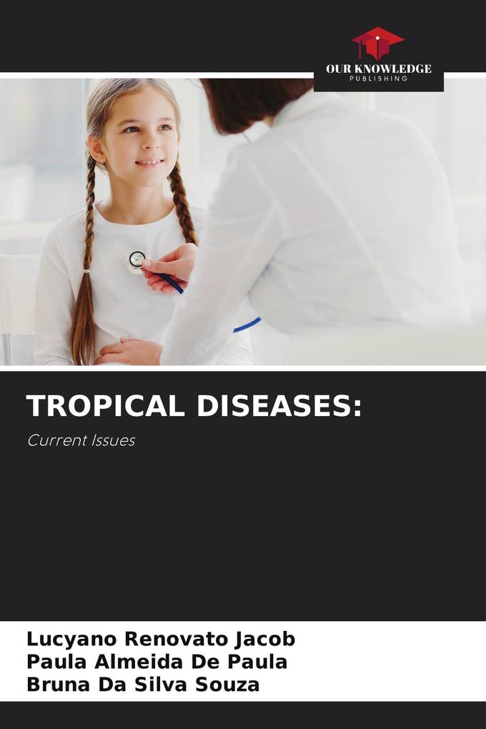 TROPICAL DISEASES: