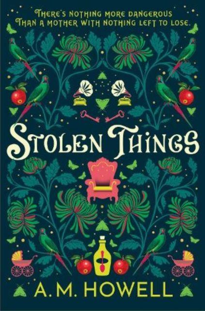 Stolen Things
