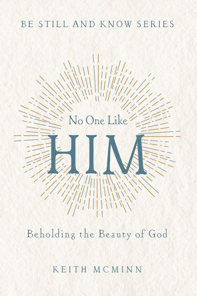 No One Like Him