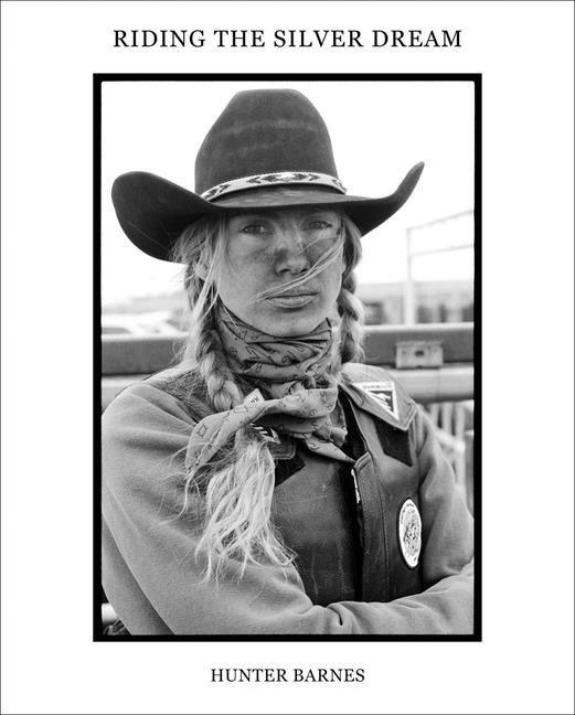 Hunter Barnes: Riding the Silver Dream