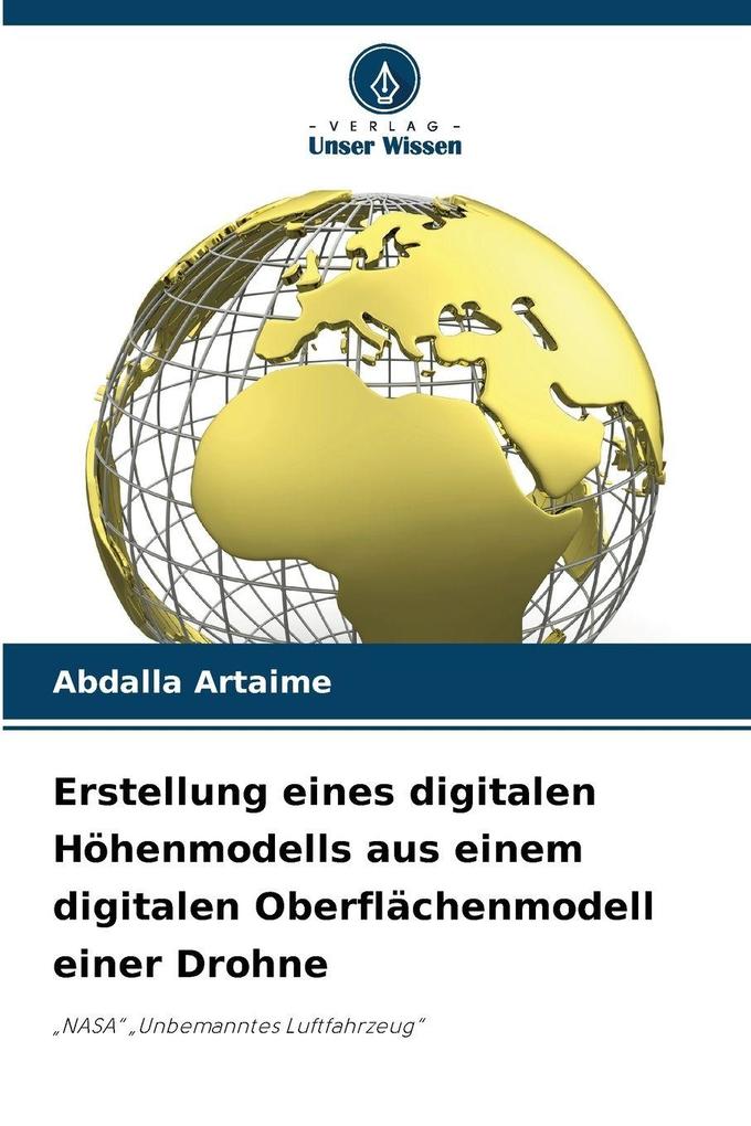 Erstellung eines digitalen Höhenmodells aus einem digitalen Oberflächenmodell einer Drohne