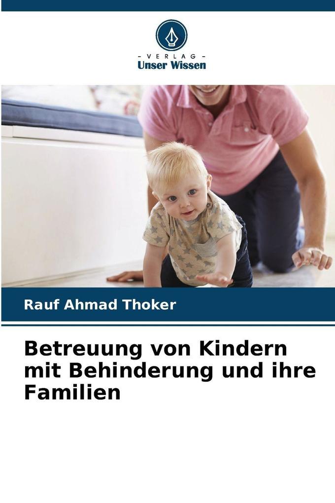 Betreuung von Kindern mit Behinderung und ihre Familien