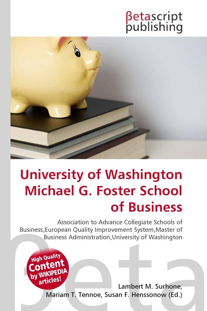 University of Washington Michael G. Foster School of Business