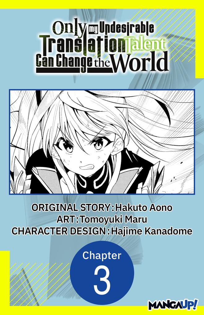 Only My Undesirable Translation Talent Can Change the World #003