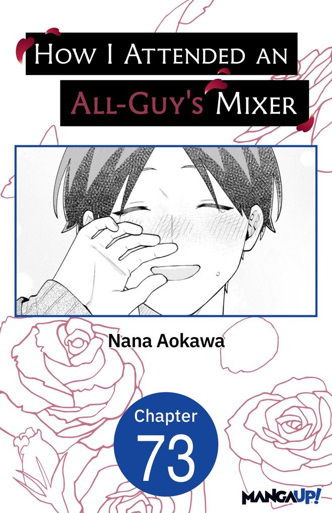 How I Attended an All-Guy's Mixer #073