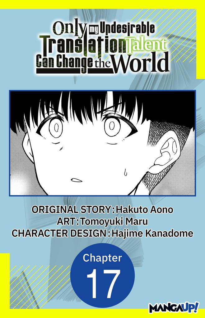Only My Undesirable Translation Talent Can Change the World #017