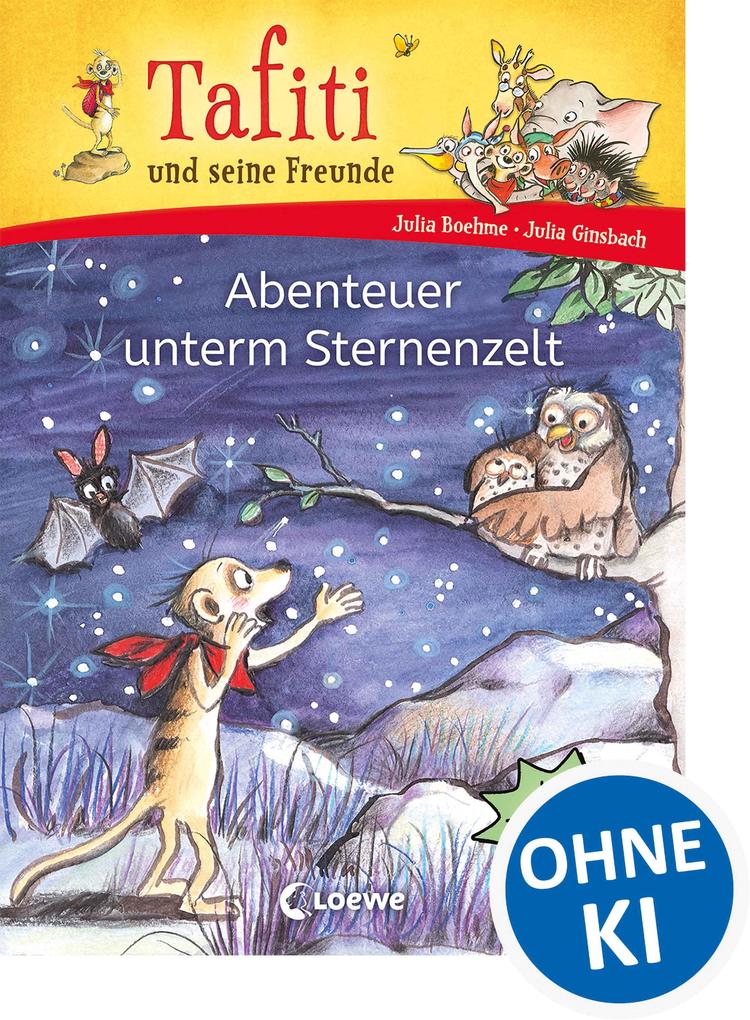 Tafiti und seine Freunde (Band 2) - Abenteuer unterm Sternenzelt