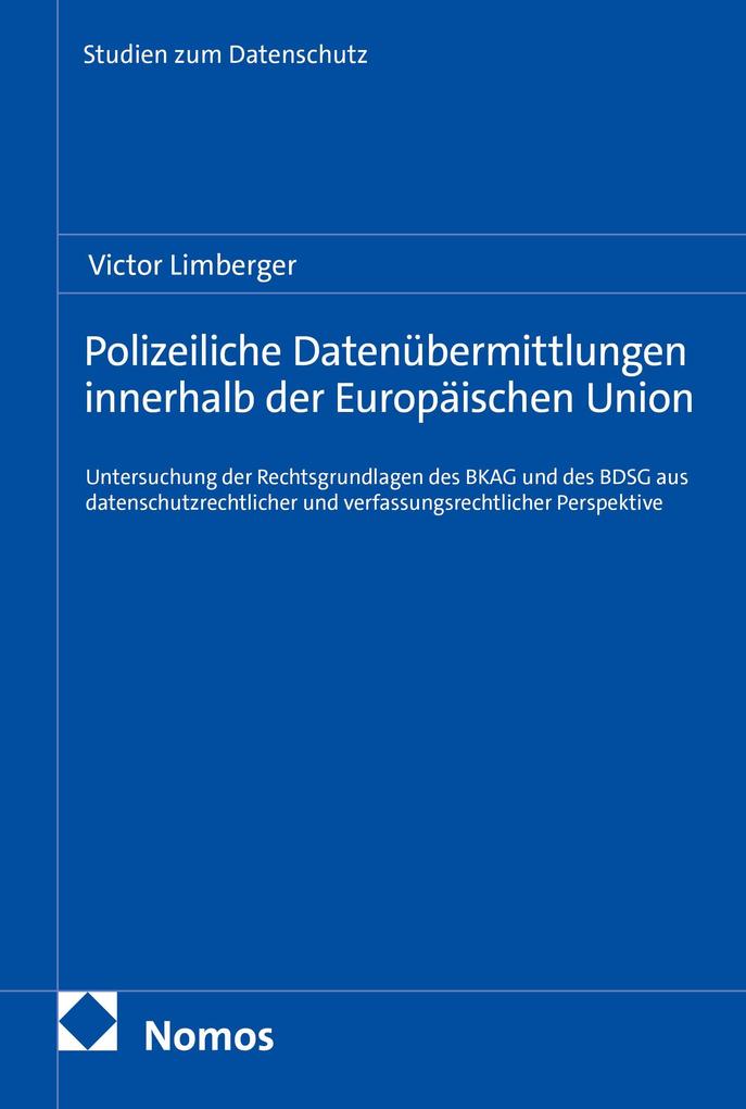 Polizeiliche Datenübermittlungen innerhalb der Europäischen Union