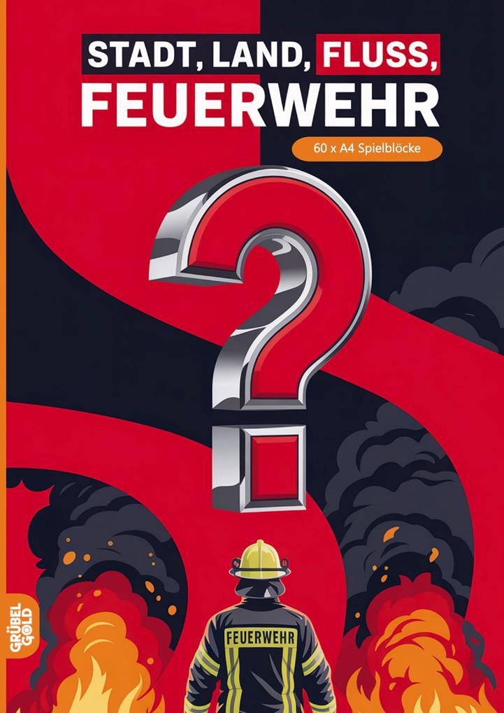 Stadt Land Fluss Feuerwehr