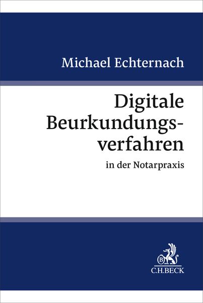 Digitale Beurkundungsverfahren