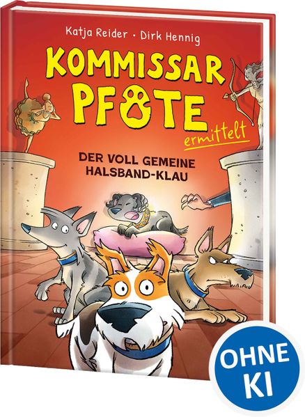 Kommissar Pfote ermittelt (Band 2) - Der voll gemeine Halsband-Klau