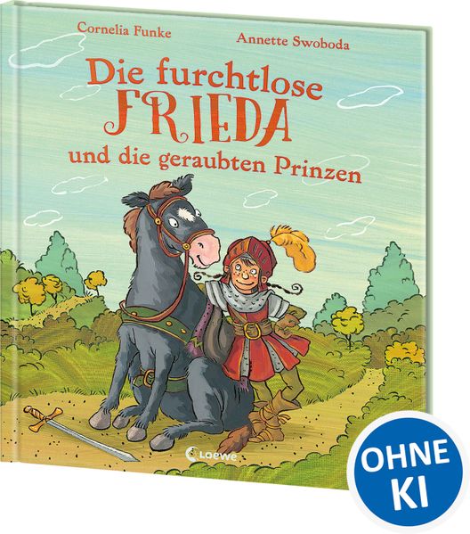 Die furchtlose Frieda und die geraubten Prinzen