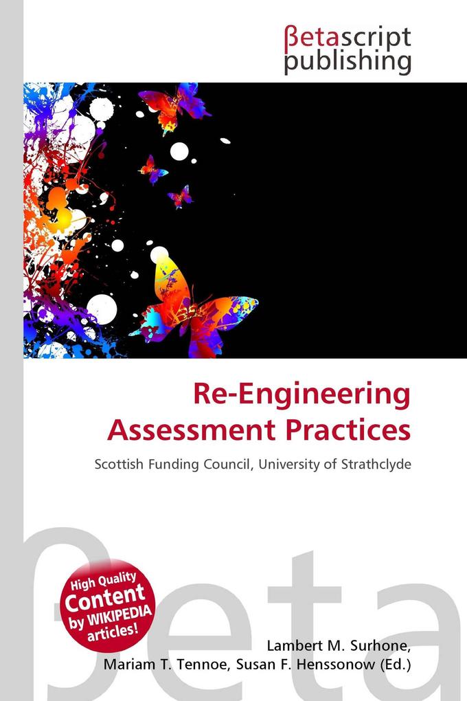 Re-Engineering Assessment Practices