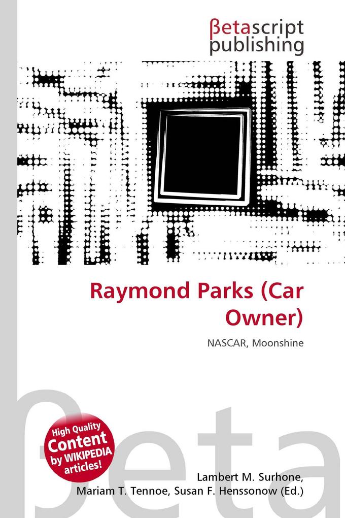 Raymond Parks (Car Owner)
