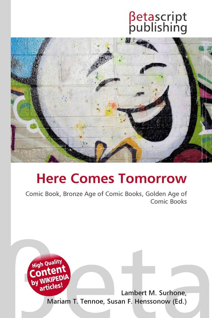 Here Comes Tomorrow
