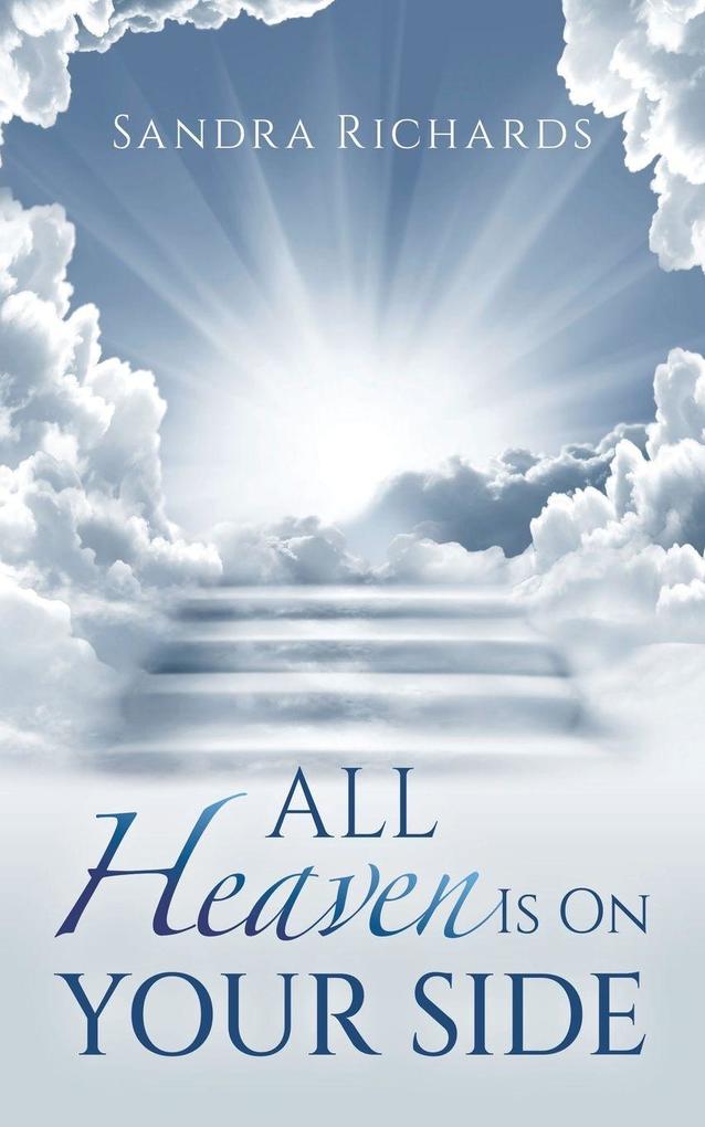 All Heaven Is On Your Side