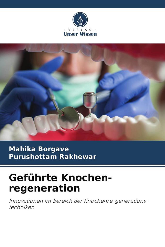 Geführte Knochen-regeneration
