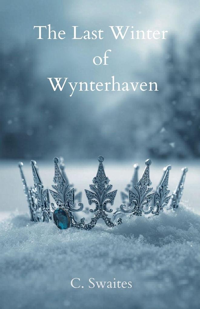 The Last Winter of Wynterhaven