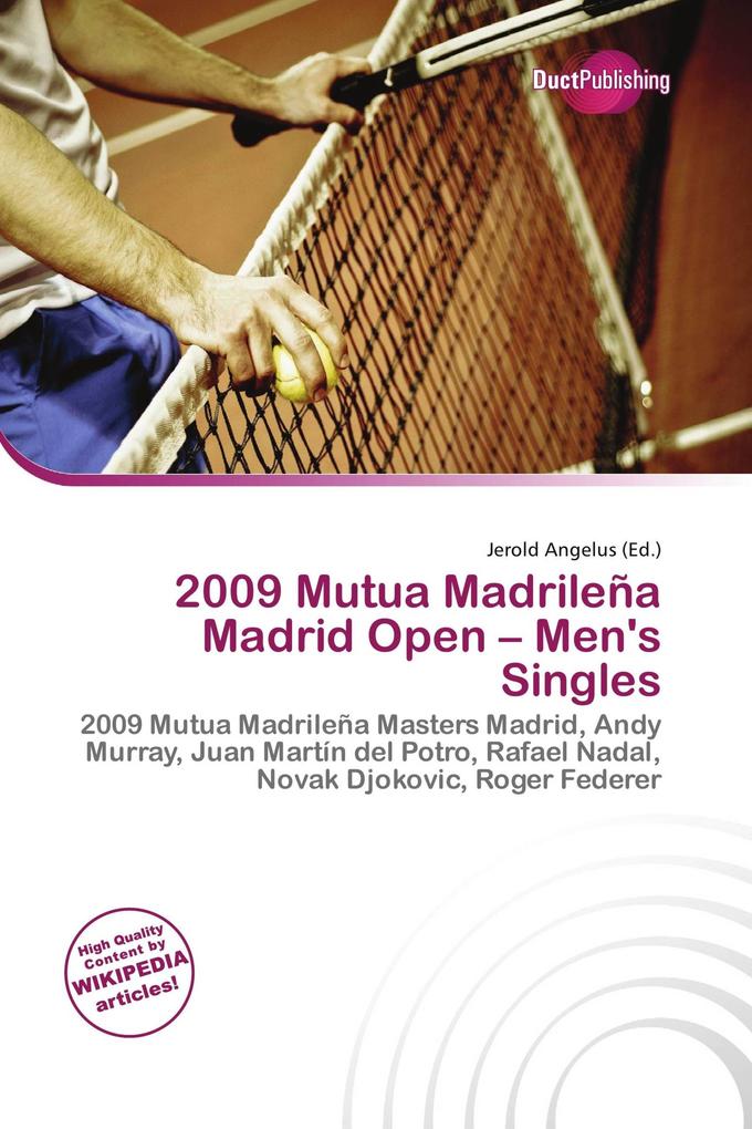 2009 Mutua Madrileña Madrid Open - Men's Singles