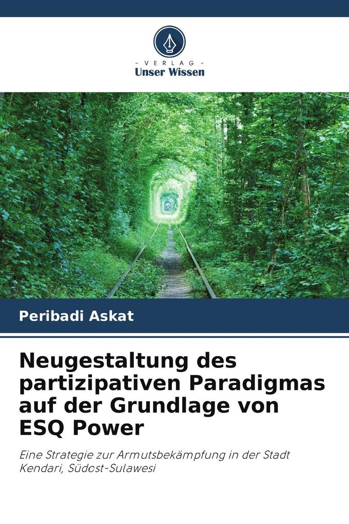 Neugestaltung des partizipativen Paradigmas auf der Grundlage von ESQ Power