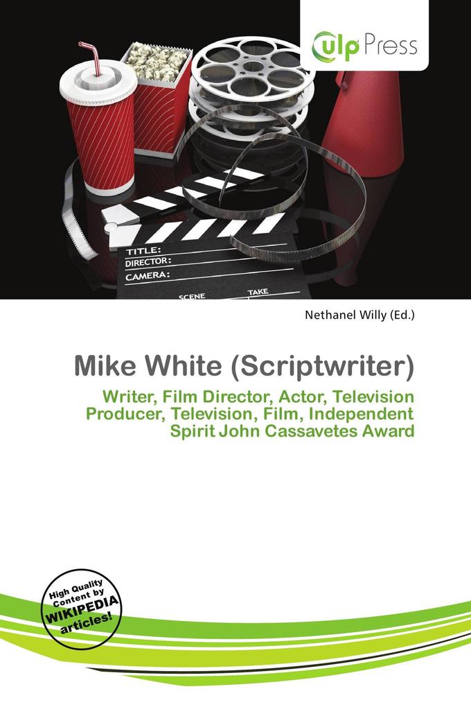 Mike White (Scriptwriter)