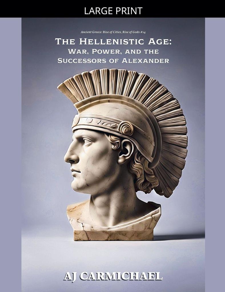 The Hellenistic Age