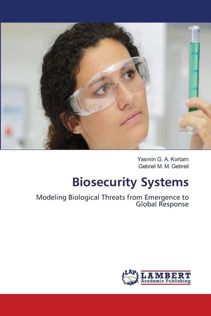 Biosecurity Systems