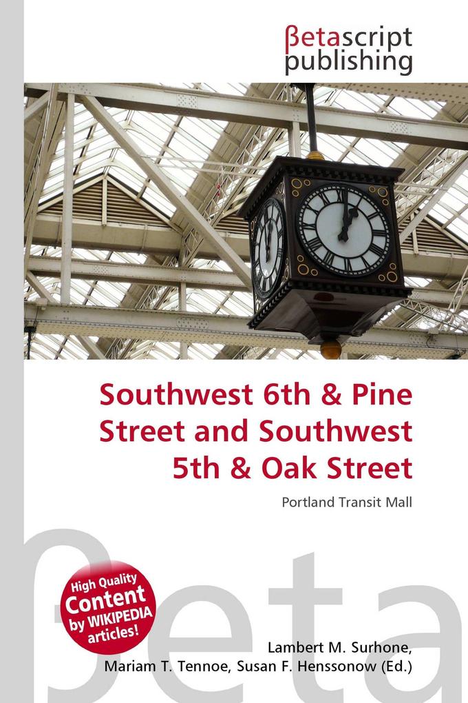 Southwest 6th & Pine Street and Southwest 5th & Oak Street