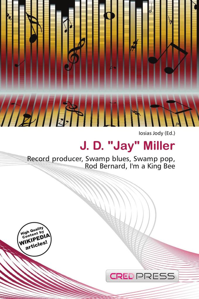 J. D. 'Jay' Miller