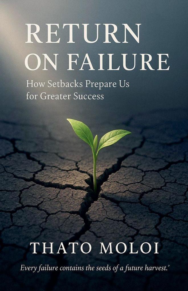 Return of Failure Leadership Academy